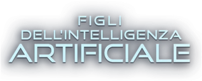 Figli dell'intelligenza artificiale