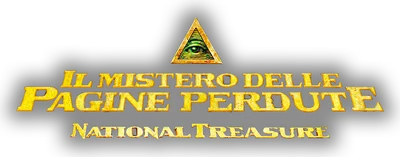 Il mistero delle pagine perdute - National Treasure