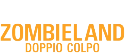 Zombieland - Doppio colpo